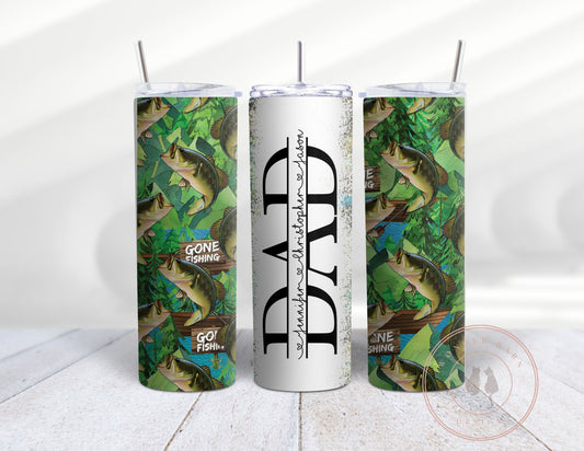 Personalized DAD  20 oz skinny tumbler, Gone fishing