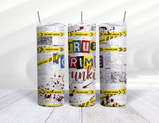 True crime junkie 20 oz tumbler