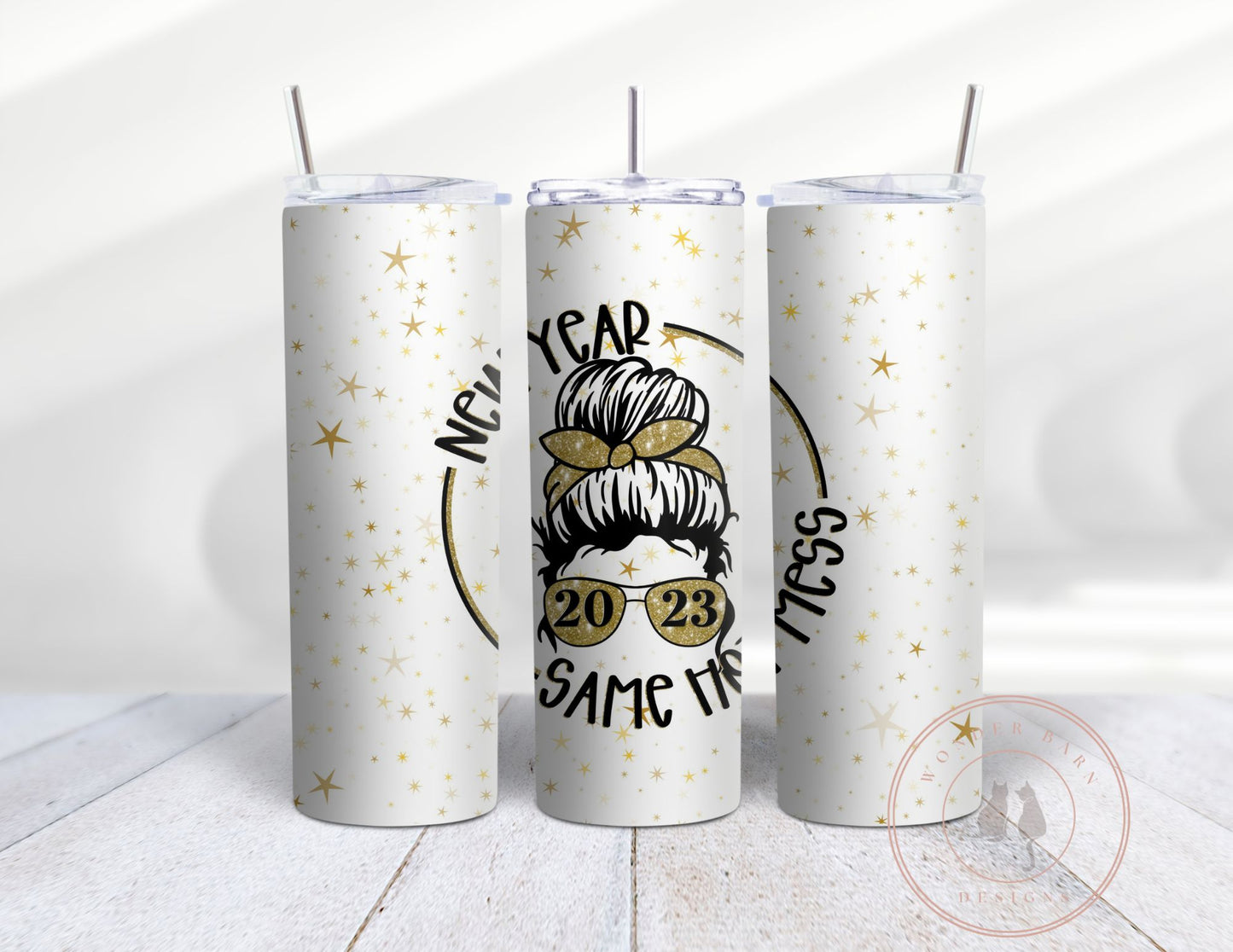 New Year Same Hot Mess Tumbler 20 oz